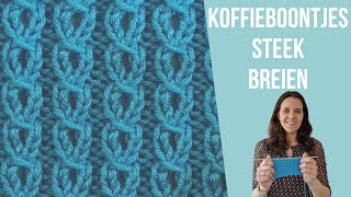 Koffieboontjessteek Breien  Stap Voor Stap Tutorial [upl. by Garrott]