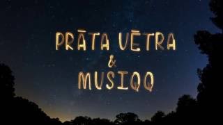 Prāta Vētra Musiqq  Debesis iekrita Tevī [upl. by Mohn]