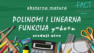 Polinomi i linearna funkcija oblika ykxn  srednji nivo [upl. by Allianora]