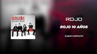 Rojo  10 años Álbum Completo [upl. by Willock]