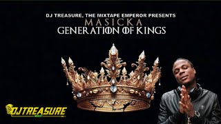 Masicka  GENERATION OF KINGS Full Album Mix │ Masicka Mix 2023 │ GOK │ DJ Treasure [upl. by Asi]