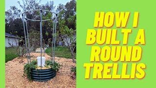 How To Build A Round Trellis  DIY Success [upl. by Seldun]