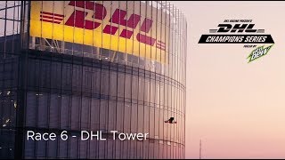 Race 6  DHL Tower [upl. by Oram342]