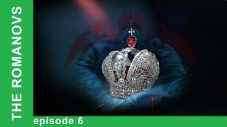 The Romanovs The History of the Russian Dynasty  Episode 6 Documentary Film BabichDesign [upl. by Conan]