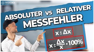 Absoluter und relativer Messfehler  Fehlerrechnung [upl. by Noiroc735]