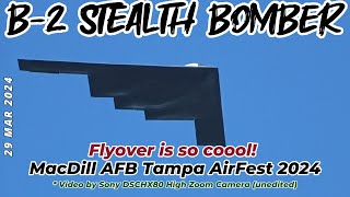 B2 Stealth Bomber Flyover Tampa AirFest 2024 [upl. by Clementina502]