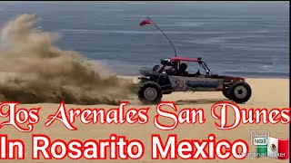 🇲🇽 Los Arenales San Dunes Rosarito Mexico [upl. by Barnett]