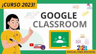 🟩CURSO COMPLETO de Google Classroom para profesores – paso a paso 🔥2024🔥 [upl. by Quintin627]