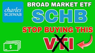 Charles Schwab SCHB Broad Market ETF Never Buying Vangaurd VTI Total Stock Market ETF Again🔥 [upl. by Linell]