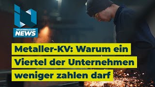 MetallerKV Warum ein Viertel der Unternehmen weniger zahlen darf [upl. by Thibaud579]