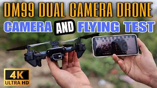 DM99 4K Dual Camera Drone Flying  E88 Drone Camera Test  DM99 Camera Drone Flying Test [upl. by Lockhart]