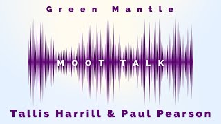 Moot Talk Exclusive Interview with Greenmantles Paul amp Tallis [upl. by Fasa]