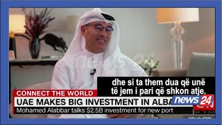 quotDurrësi Dubai i vogël i Mesdheutquot investitori Alabbar në CNN Në Shqipëri shoh Evropën e Re [upl. by Blalock143]