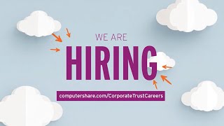 Join Our Computershare Corporate Trust Team [upl. by Davie]