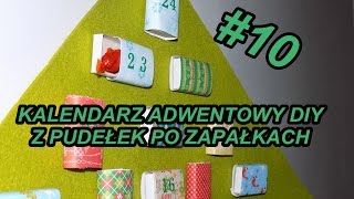 Ozdoby 10 Kalendarz adwentowy DIY Advent callendar DIY [upl. by Luann]