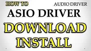 How To Intstall amp Download Asio4all Driver For FL Studio  Cubase  Abelton  Install Asio4all [upl. by Katzir]