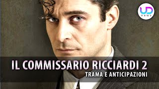 Il Commissario Ricciardi 2 Tutto Sulla Nuova Stagione [upl. by Mages269]