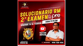 SOLUCIONARIO 2DO EXAMEN  PRE SAN MARCOS 2022 II PARTE 2 [upl. by Narud]