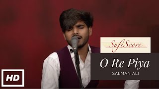 O Re Piya  Salman Ali  Rahat Fateh Ali Khan  Aaja Nachle Song  New Hindi Melodious Song [upl. by Hayidan802]