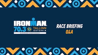 IRONMAN 703 European Championship Tallinn Race Briefing 2024  ENG [upl. by Aihsetan371]