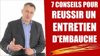 7 Conseils pour réussir un entretien dembauche secrets dun coach emploi [upl. by Janetta647]