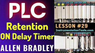 PLC Training 29  Retention ON Delay Timer in PLC  Free Tutorial with Example [upl. by Sholes]