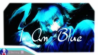 Nightcore  I Am Blue Da Ba Dee [upl. by Notgnirrac]