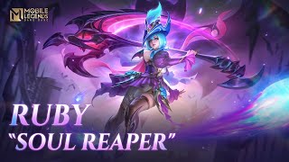 नयाँ स्किन  Ruby quotSoul Reaperquot  Mobile Legends Bang Bang [upl. by Nonnair]