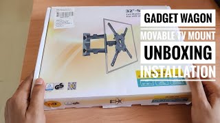 Gadget Wagon 3255 inches movable TV mount unboxing and Installation  TV mount installation Gadget [upl. by Enisaj862]