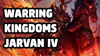 WARRING KINGDOMS JARVAN IV SKIN SPOTLIGHT  LEAGUE OF LEGENDS [upl. by Halsy]