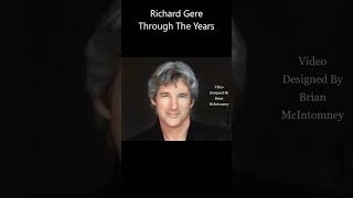 Video Tribute To Richard Gere Through The Years [upl. by Mukund877]