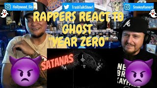 Rappers React To Ghost quotYear Zeroquot [upl. by Mab]