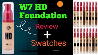 W7 HD Foundation Review  Foundation Swatches [upl. by Deyes]