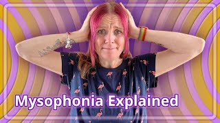 Misophonia Explained IsThere A Link With Autism or ADHD [upl. by Panayiotis368]