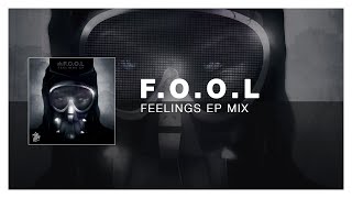 FOOL  Feelings EP Tasty Release [upl. by Gasper]