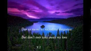 Holograf  Sa nu mi iei niciodata dragostea Lyrics english translation [upl. by Nwahsuq]