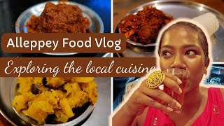 Alleppey Food Tour Alappuzha The real Kerala ALLEPPEYs AUTHENTIC FOOD VLOG Eshas Life Hacks [upl. by Tingey]