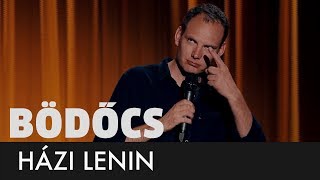 Bödőcs Házi Lenin [upl. by Nnanaej278]