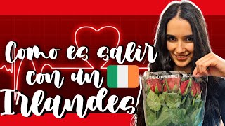 10 COSAS que DEBES SABER al SALIR con un HOMBRE IRLANDES💕 [upl. by Eelydnarb]