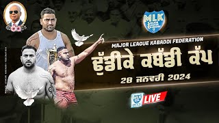 Dhudike Moga  MLK Kabaddi Cup 2024 Live Now [upl. by Ailegna]