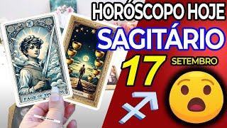 🆘NOTÍCIAS PODEROSAS E INESPERADAS❗️😨 Sagitário ♐ 17 Setembro 2024  Horoscopo do dia de hoje ♐ Tarot [upl. by Nylirem]