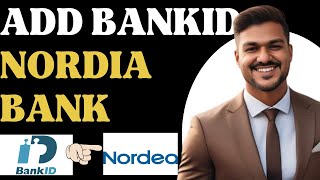 How to add BankID to Nordea Bank l Double Z [upl. by Leonard]