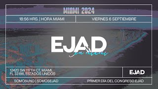 Congreso Ejad Miami  Dia 1 [upl. by Puduns]