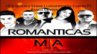 Romanticas Del MA Top 20 Vol 9 2016 quotExclusivoquot [upl. by Baudin]