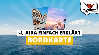 Bordkarte  AIDA einfach erklärt 💡 [upl. by Jocko]