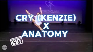 Cry Kenzie X Anatomy [upl. by Rosenfeld844]