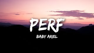 Baby Ariel  Perf Lyrics  Lyrics Video [upl. by Lidah]