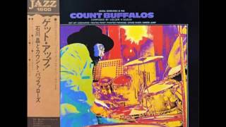 Akira Ishikawa amp His Count Buffalos – Get Up  1975 [upl. by Erasmus667]