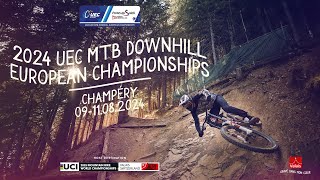 Qualifications  UEC DOWNHILL EUROPEAN CHAMPIONSHIPS 2024 in Champéry [upl. by Delmer]