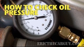 How To Check Oil Pressure EricTheCarGuy [upl. by Munt]